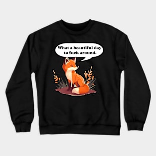 What a Beautiful Day Crewneck Sweatshirt